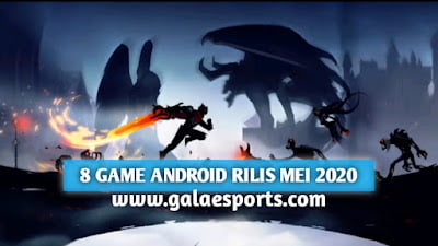8 Game Android Terbaru Rilis Mei 2020, Akan Segera Hadir!